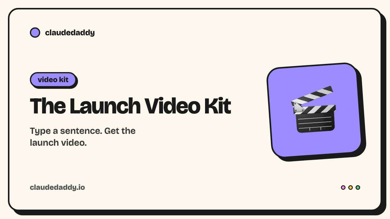 The Launch Video Kit
